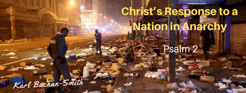 Christ’s Response to a Nation in Anarchy