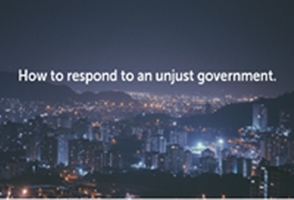 How to Respond to an Unjust Government